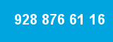 928 876 61 16 928 876 61 16